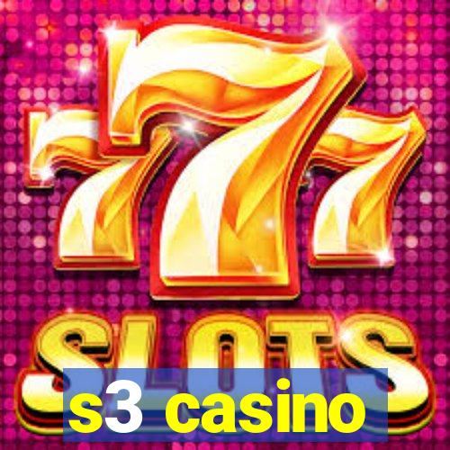 s3 casino